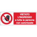 Cartello adesivo EasyFix vietato l'ingresso a tutte le persone non a. .