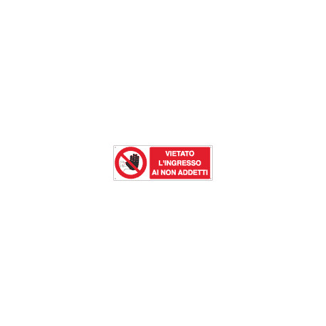 Cartello adesivo EasyFix vietato ingresso non addetti