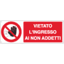 Cartello adesivo EasyFix vietato ingresso non addetti