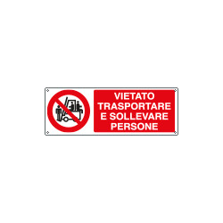 Cartello autoadesivo EasyFix vietato trasportare e sollevare persone