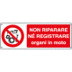 Cartello autoadesivo EasyFix non riparare regolare organi in moto