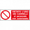 Cartello autoadesivo EasyFix vietato usare carrelli. .