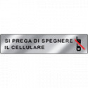 Targa alluminio specchio EasyFix SI PREGA DI SPEGNERE