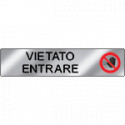 Targa alluminio specchio EasyFix vietato ENTRARE