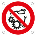 Cartello divieto non riparare organi in moto