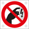 Cartello divieto toccare apparecchi in tensione