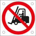 Cartello bordo macchina vietato l'accesso a carrelli. . . . EN ISO 7010