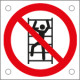 Cartello bordo macchina vietato arrampicarsi sugli scaffali ISO 7010