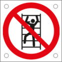 Cartello bordo macchina vietato arrampicarsi sugli scaffali ISO 7010