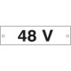 Cartello alluminio 48 VOLT