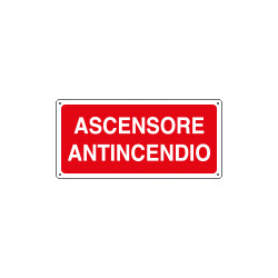 Cartello antincendio ascensore antincendio