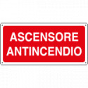 Cartello antincendio ascensore antincendio