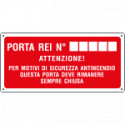 Cartello antincendio porta rei n. attenzione