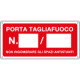 Cartello antincendio "porta tagliafuoco n. 2