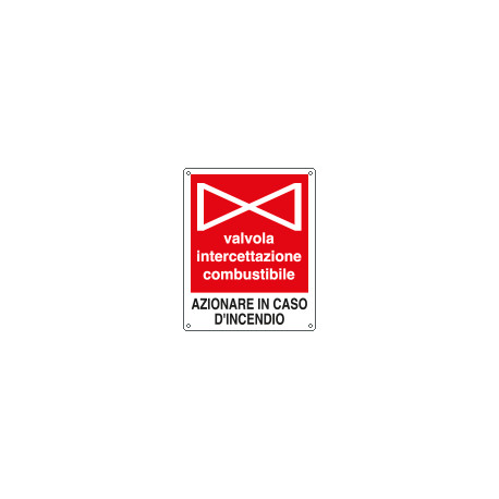 Cartello valvola interruttore combustibile azionare