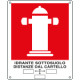 Cartello "idrante sottosuolo distanze dal cartello"