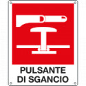 Cartello pulsante di sgancio