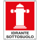 Cartello Idrante sottosuolo