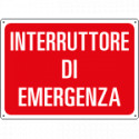 Cartello INTERRUTTORE DI EMERGENZA