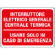 Cartello INTERRUTTORE GEN. CENTRALE TERMICA