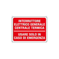 Cartello INTERRUTTORE GEN. CENTRALE TERMICA