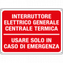 Cartello INTERRUTTORE GEN. CENTRALE TERMICA