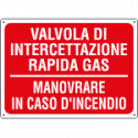 Cartello informazione VALVOLA INTERC RAP. GAS