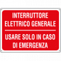 Cartello informazione Int. elettr. gen. usare solo in
