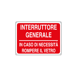 Cartello informazione Interruttore gen. in caso etc