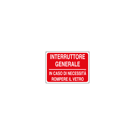 Cartello informazione Interruttore gen. in caso etc