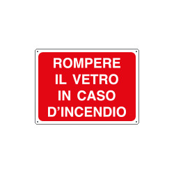 Cartello informazione rompere il vetro in caso. .
