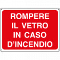 Etichetta adesiva rompere vetro caso incendio