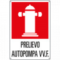 Cartello PRELIEVO AUTOPOMPA VVF