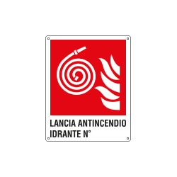 Cartello LANCIA ANTINCENDIO IDRANTE N.