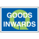 Sign information GOODS INWARDS