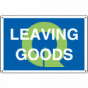 Sign information LEAVING GOODS
