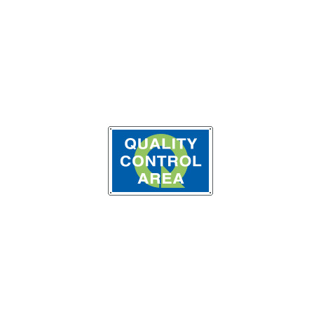Sign information QUALITY CONTROL AREA