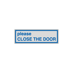Label silver PLEASE COLSE THE DOOR