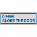Label silver PLEASE COLSE THE DOOR