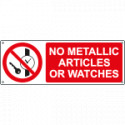 Sign prohibition NO METALLIC ARTICLES EN ISO 7010 P008