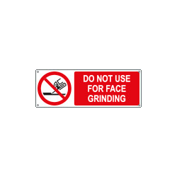 Sign prohibition NO NOT USE FOR FACE GRINDING EN ISO 7010 P032