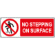 Sign prohibition self-adhesive NO STEPPING ON SURFACE EN ISO 7010