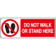Sign prohibition DO NOT WALK OR STAND EN ISO 7010 P024