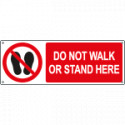 Sign prohibition DO NOT WALK OR STAND EN ISO 7010 P024