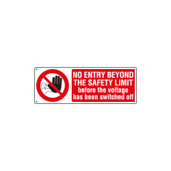 Sign prohibition NO ENTRY BEYOND. . .