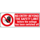 Sign prohib. self-adhes. NO ENTRY BEYON. .