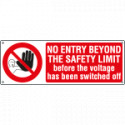 Sign prohib. self-adhes. NO ENTRY BEYON. .