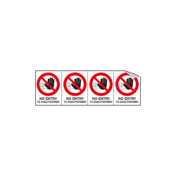 Sheet n. 4 label NO ENTRY TO. . .
