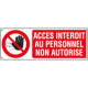 Sign prohibition ACCES INTERDIT AU PERS