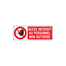 Sign prohibition ACCES INTERDIT AU PERS